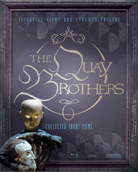 The Short Films of the Quay Brothers
