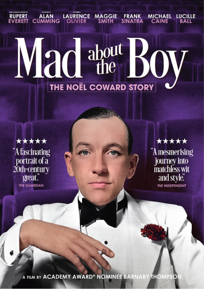 Mad About the Boy: The No&euml;l Coward Story