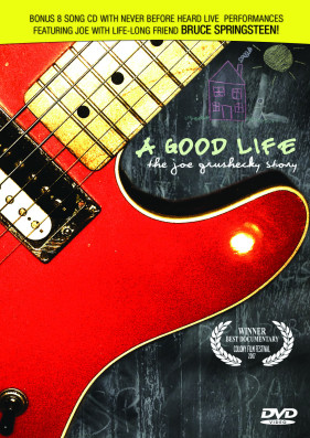 A Good Life: The Joe Grushecky Story