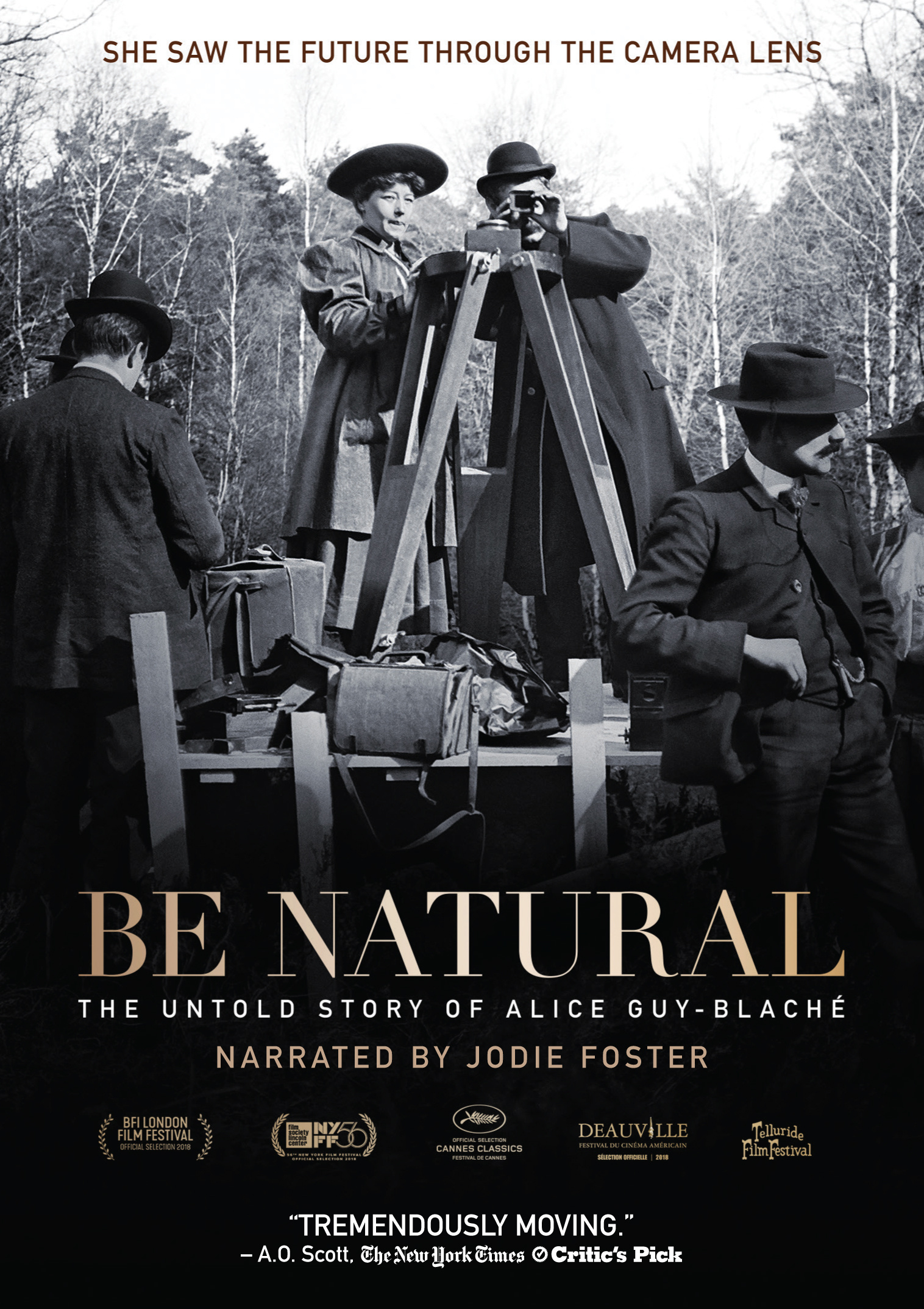 Be Natural: The Untold Story of Alice Guy-Blach&eacute;