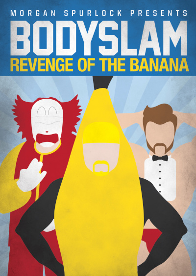 Bodyslam: Revenge of the Banana!
