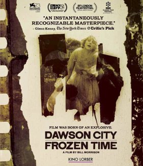 Dawson City: Frozen Time