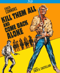 Kill Them All and Come Back Alone