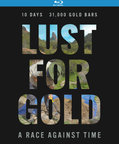 Lust for Gold : A Race Against Time