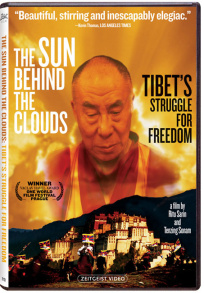 The Sun Behind the Clouds: Tibet's Struggle for Freedom