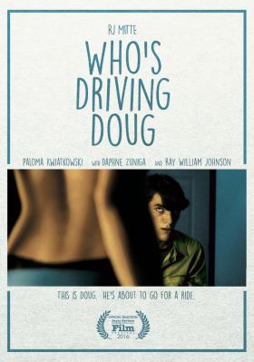 Who's Driving Doug?