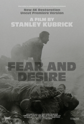Fear and Desire: Premiere Version